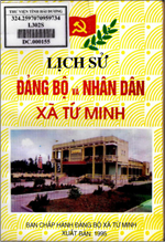LỊCH SỬ ĐẢNG BỘ VÀ NHÂN DÂN XÃ TỨ MINH (BẢN GỐC)